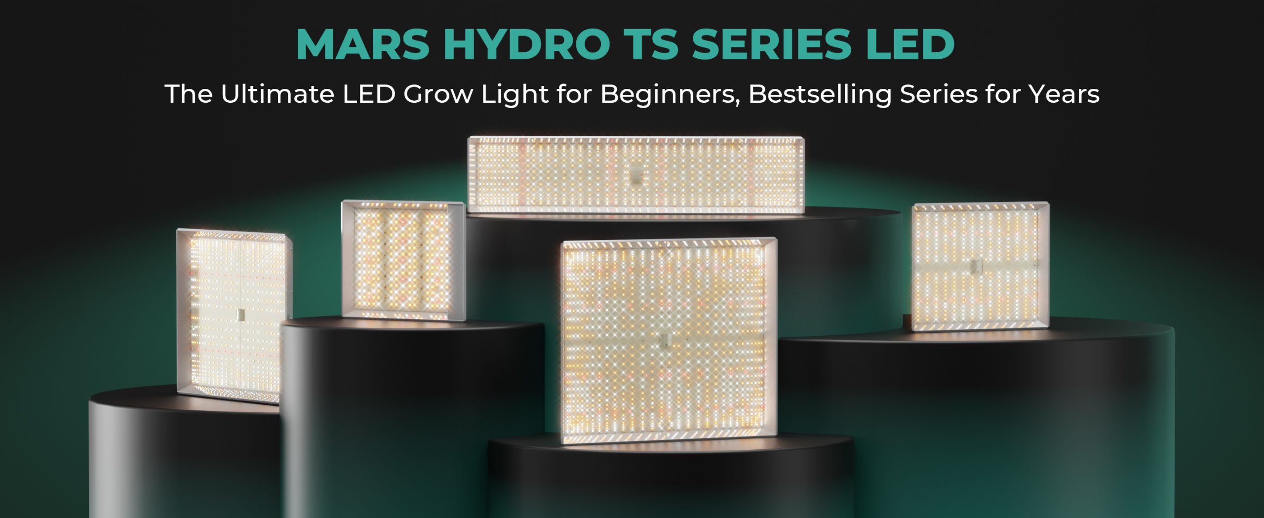 MARS HYDRO TS SERIES LED The Ultimate LED Grow Light for Beginners Bestselling Series for Years